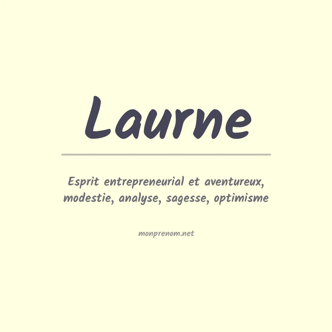Signification du prénom Laurne