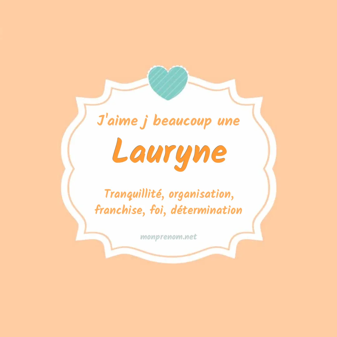 J'aime beaucoup Lauryne