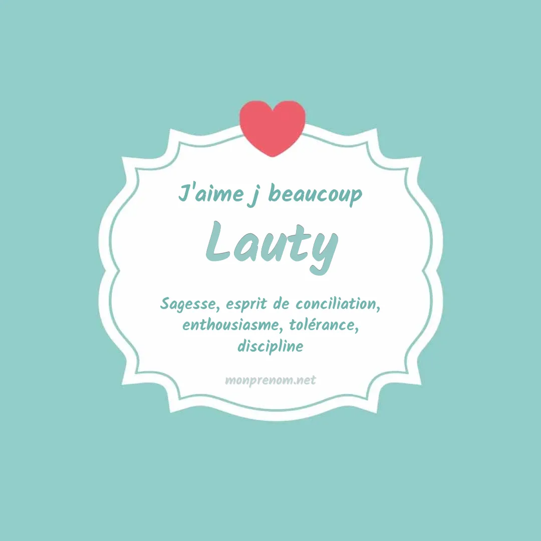 J'aime beaucoup Lauty