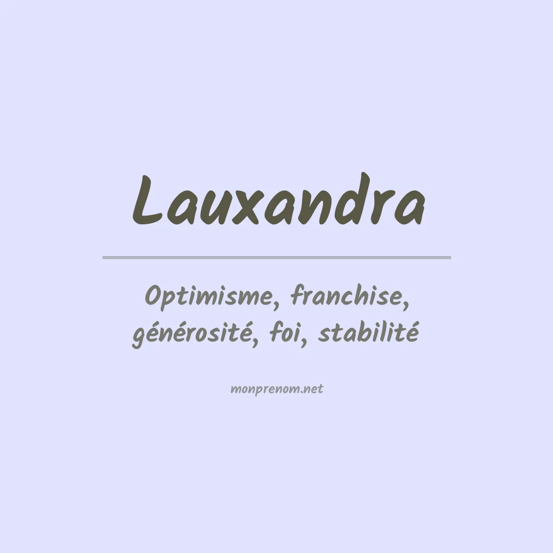 Signification du prénom Lauxandra