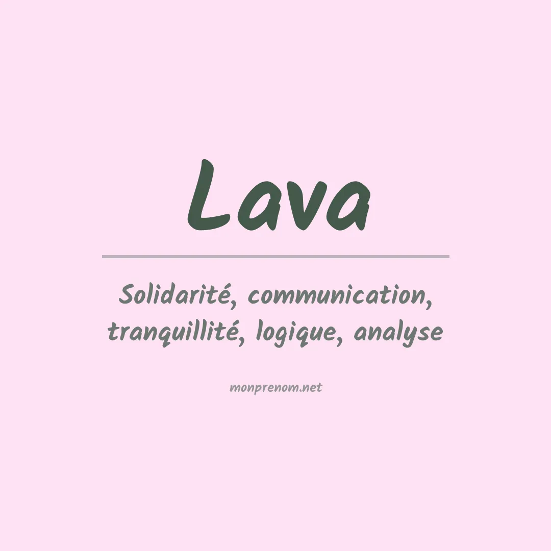 Signification du prénom Lava