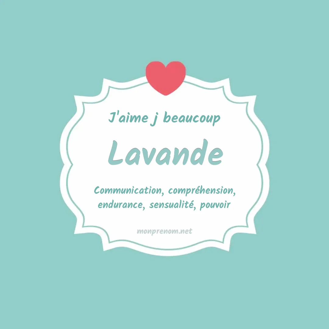 J'aime beaucoup Lavande
