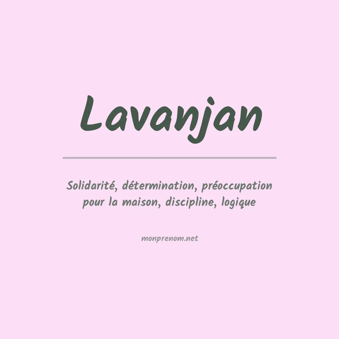Signification du prénom Lavanjan