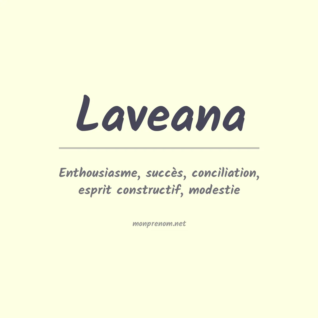 Signification du prénom Laveana
