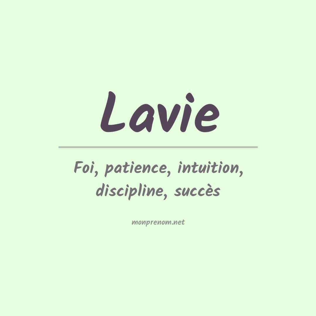 Signification du prénom Lavie