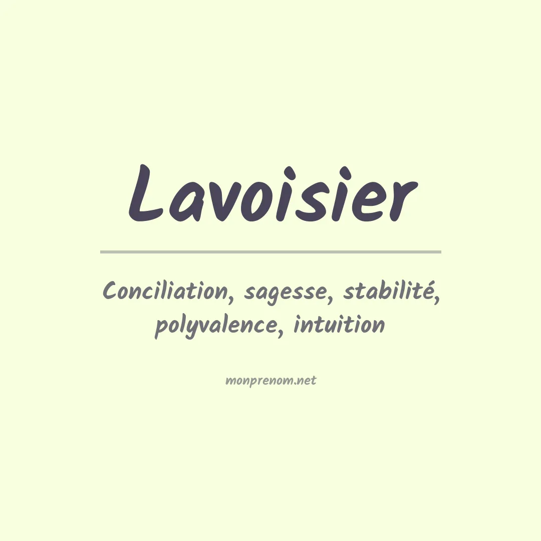 Signification du prénom Lavoisier