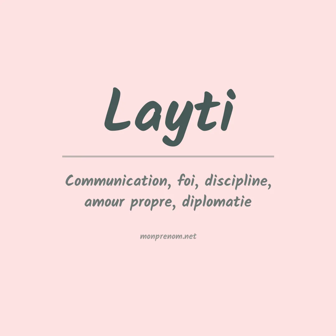 Signification du prénom Layti