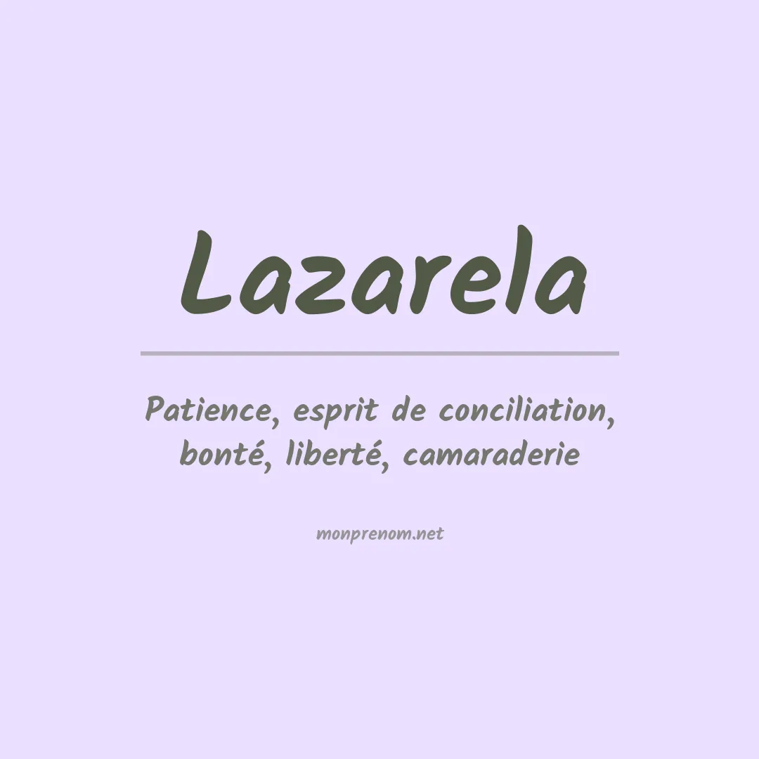 Signification du prénom Lazarela