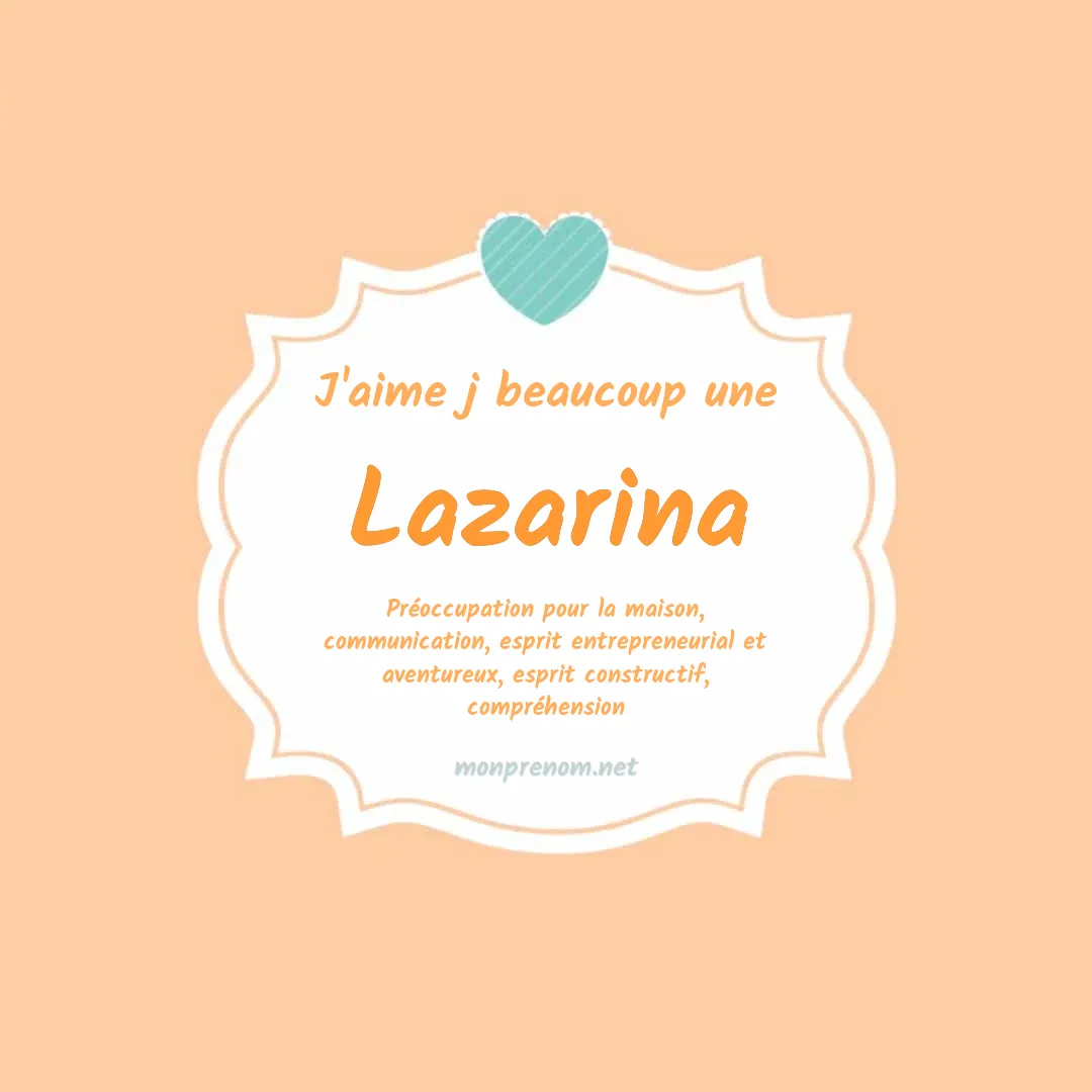 J'aime beaucoup Lazarina