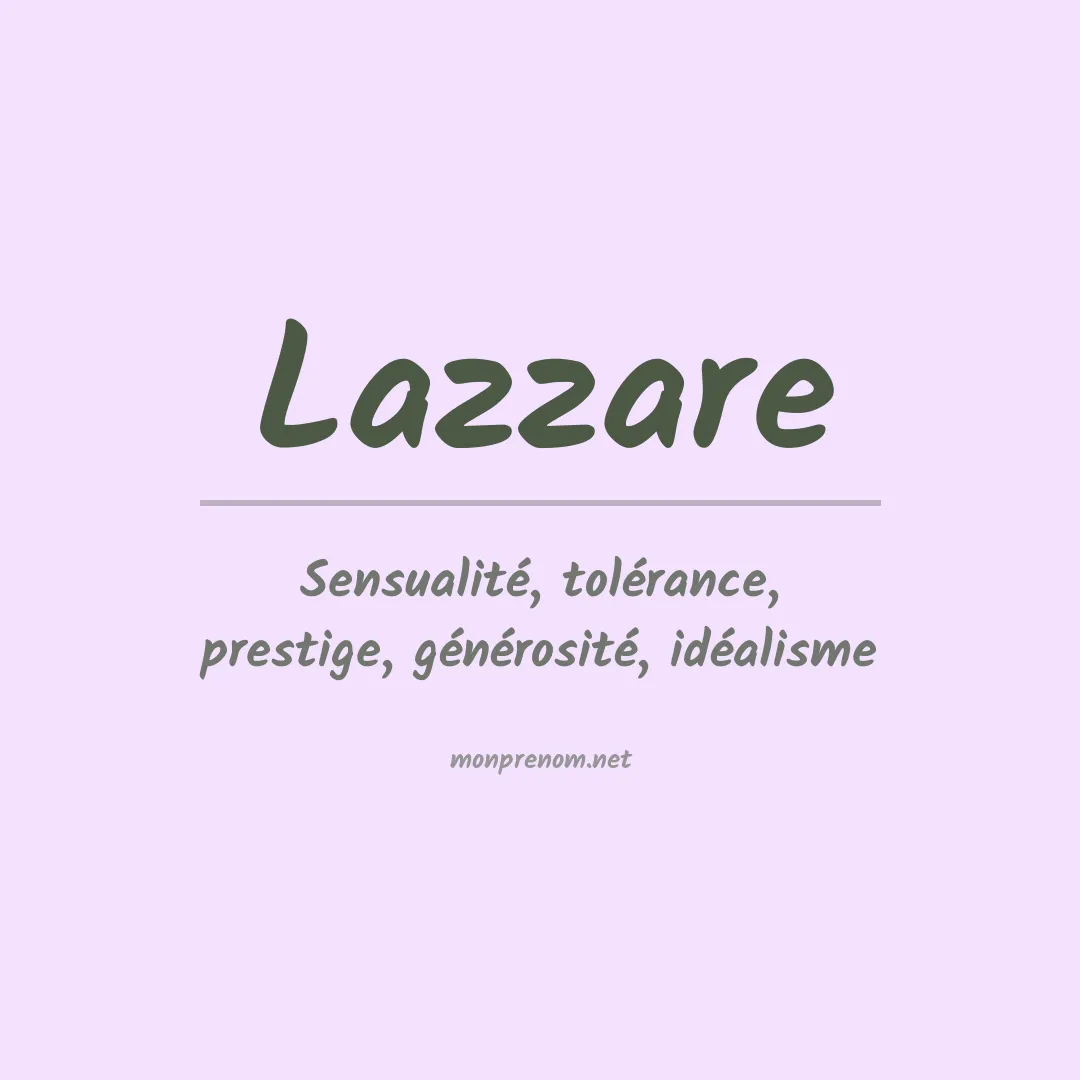 Signification du prénom Lazzare