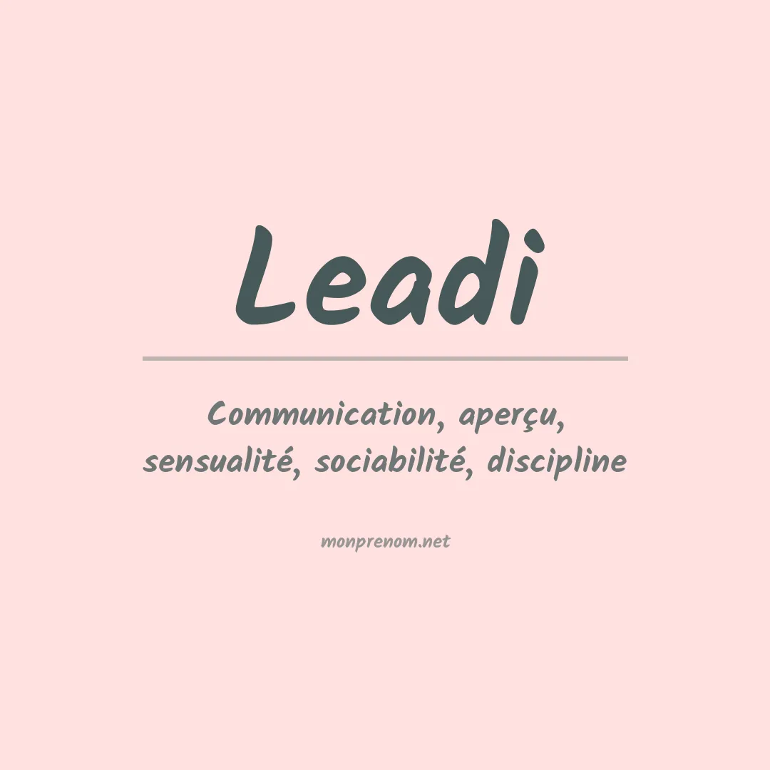 Signification du prénom Leadi