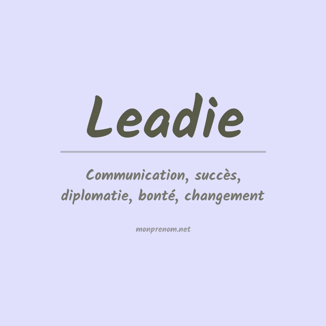 Signification du prénom Leadie