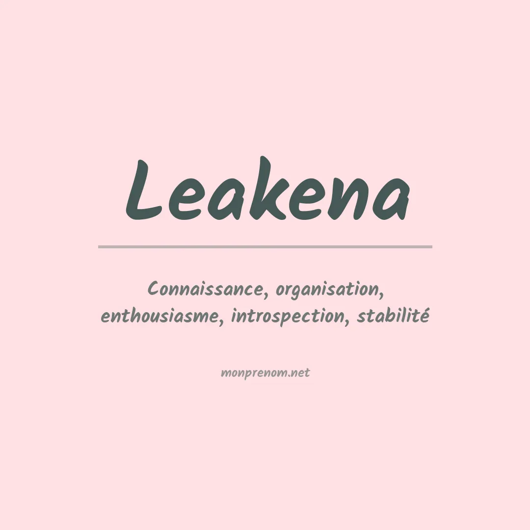 Signification du prénom Leakena