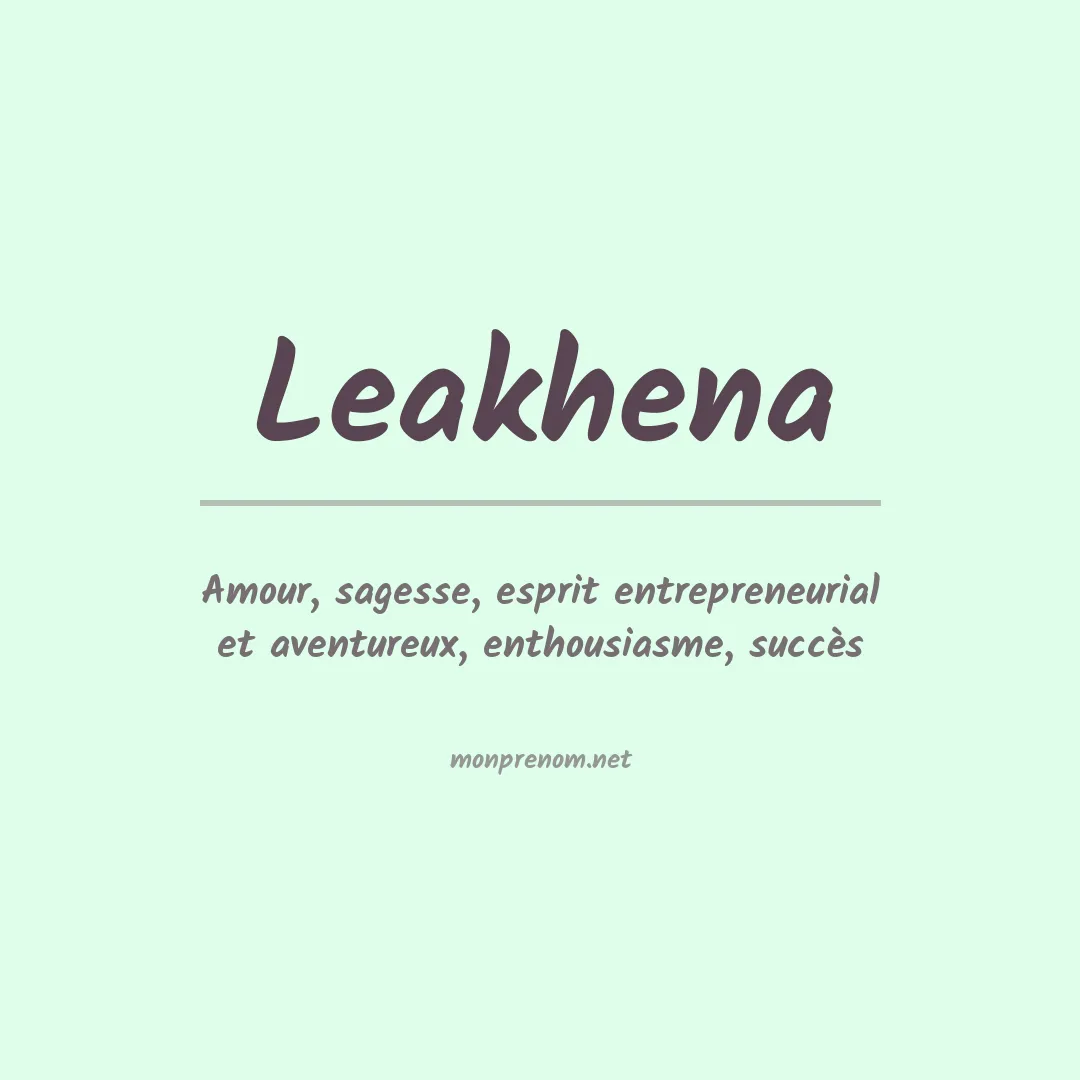 Signification du prénom Leakhena