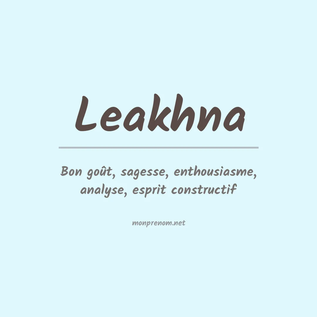 Signification du prénom Leakhna