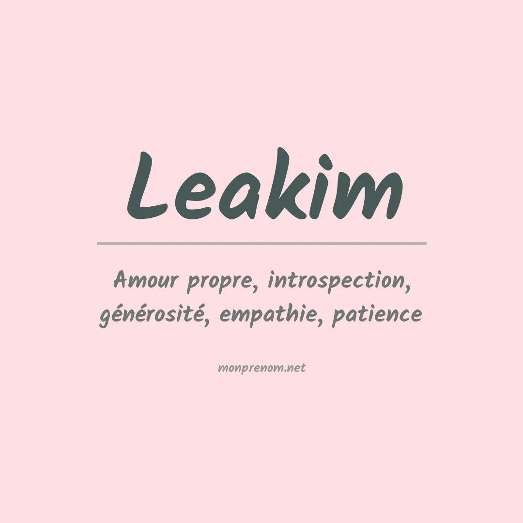 Signification du prénom Leakim