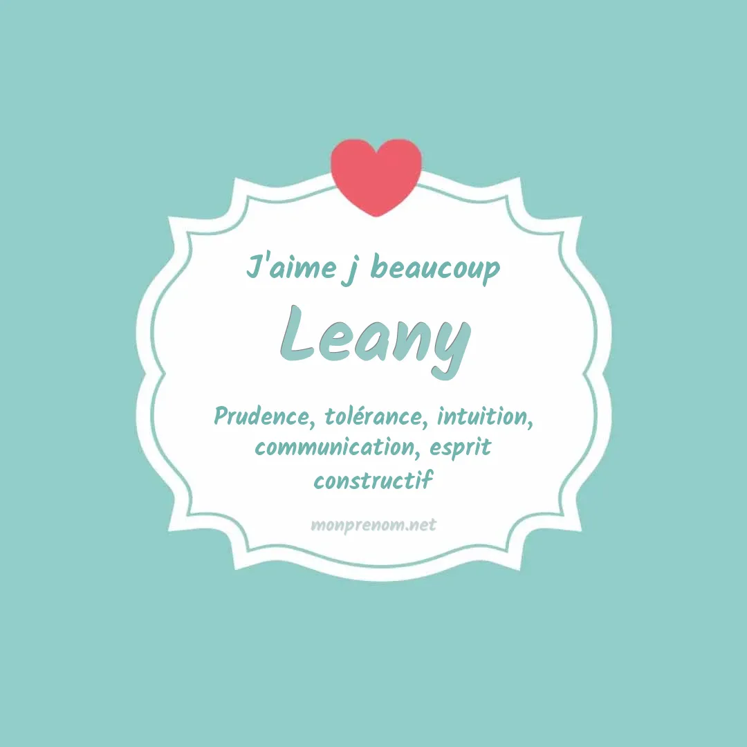 J'aime beaucoup Leany