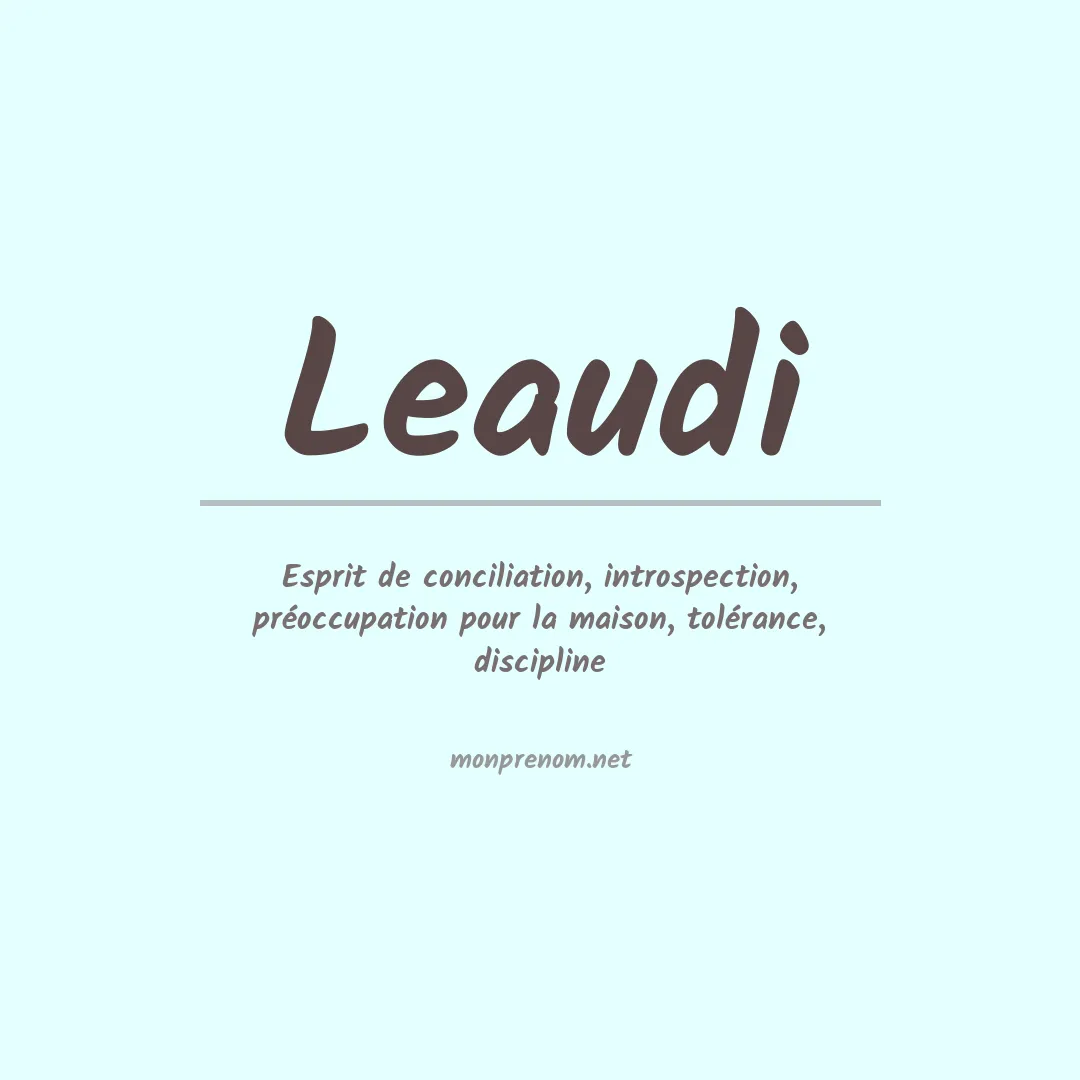 Signification du prénom Leaudi