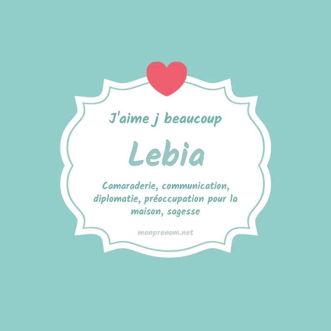 J'aime beaucoup Lebia