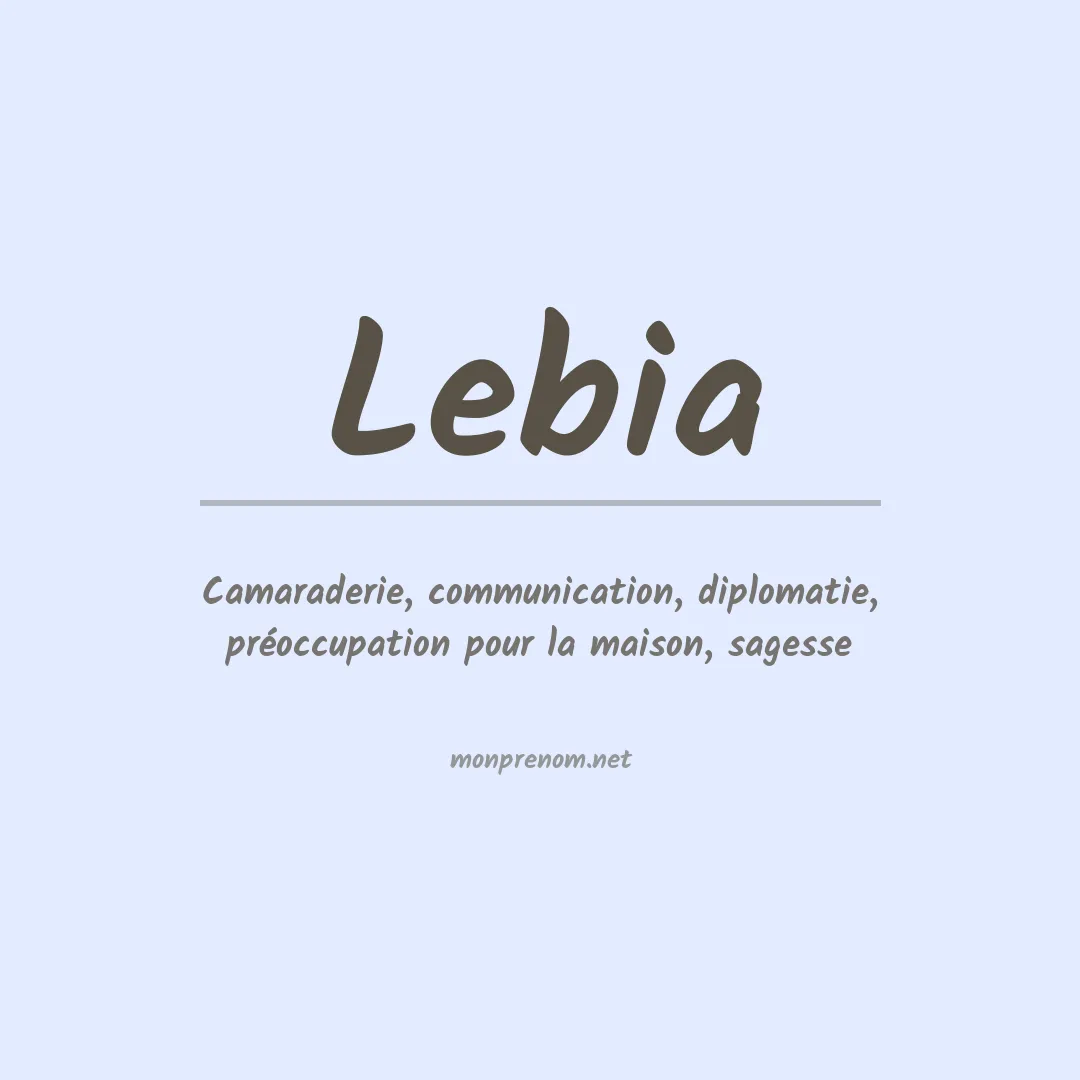 Signification du prénom Lebia