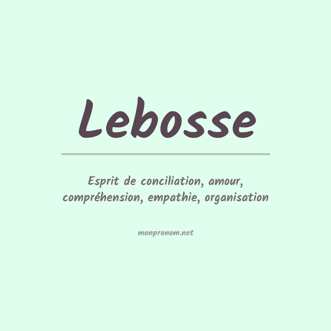 Signification du prénom Lebosse