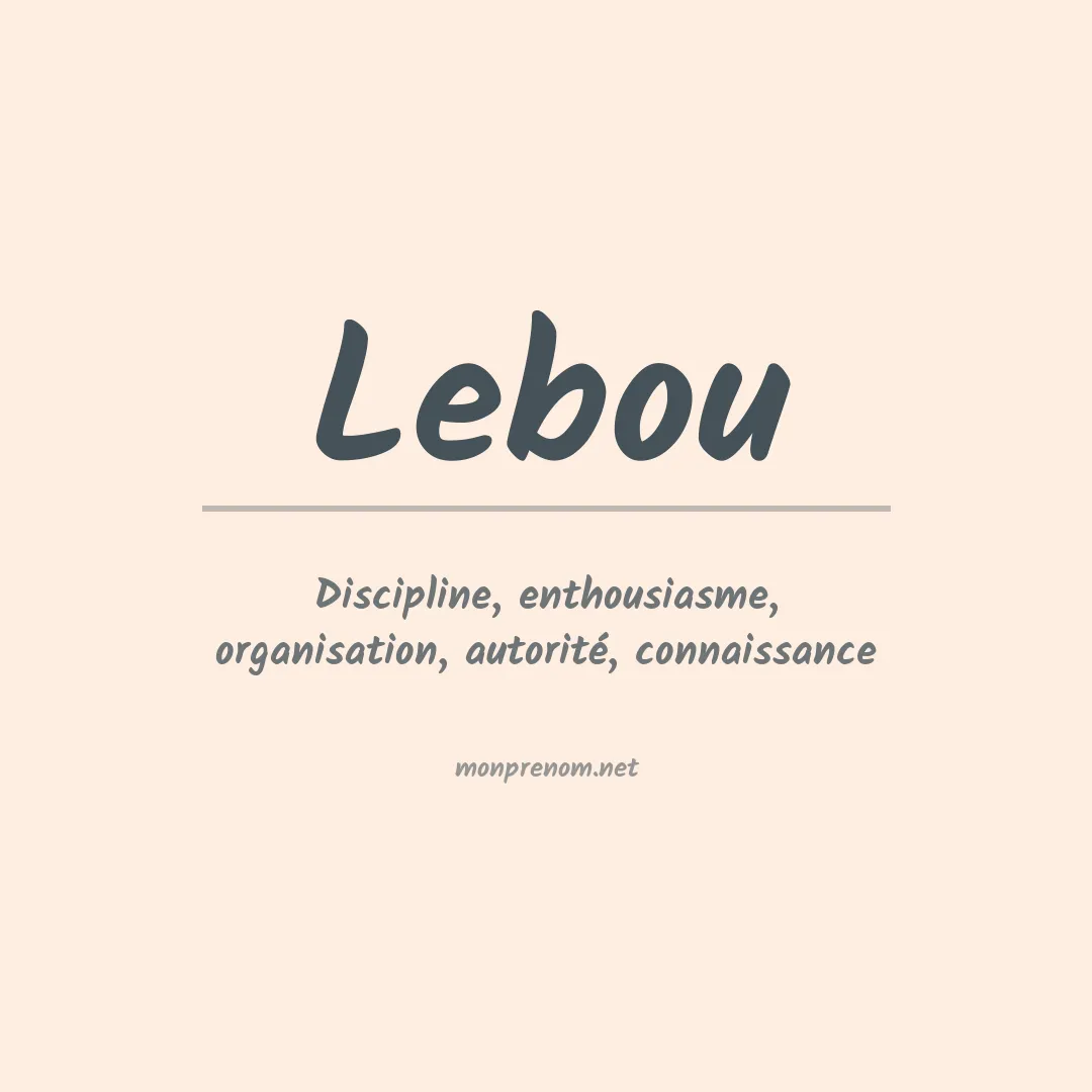Signification du prénom Lebou