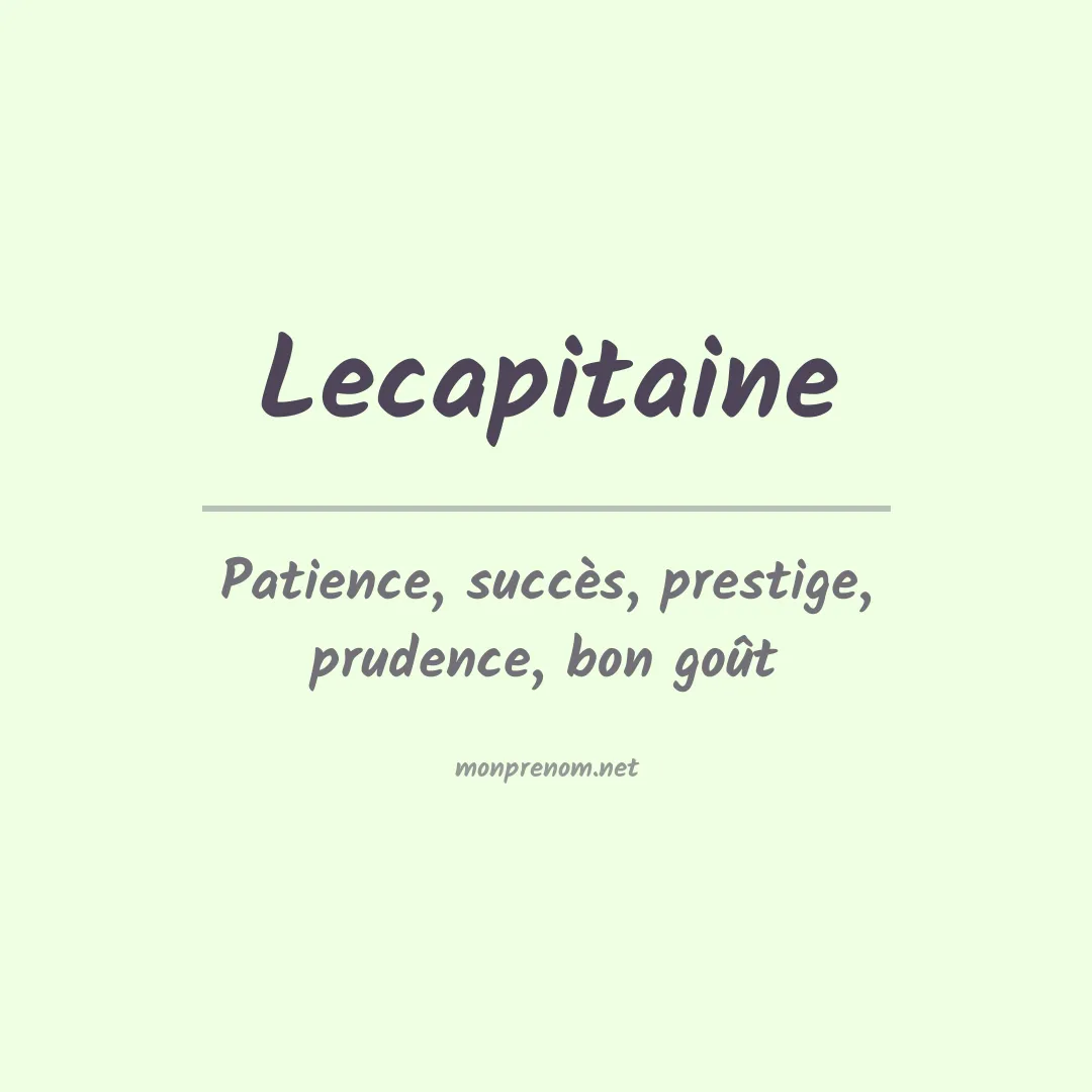 Signification du prénom Lecapitaine