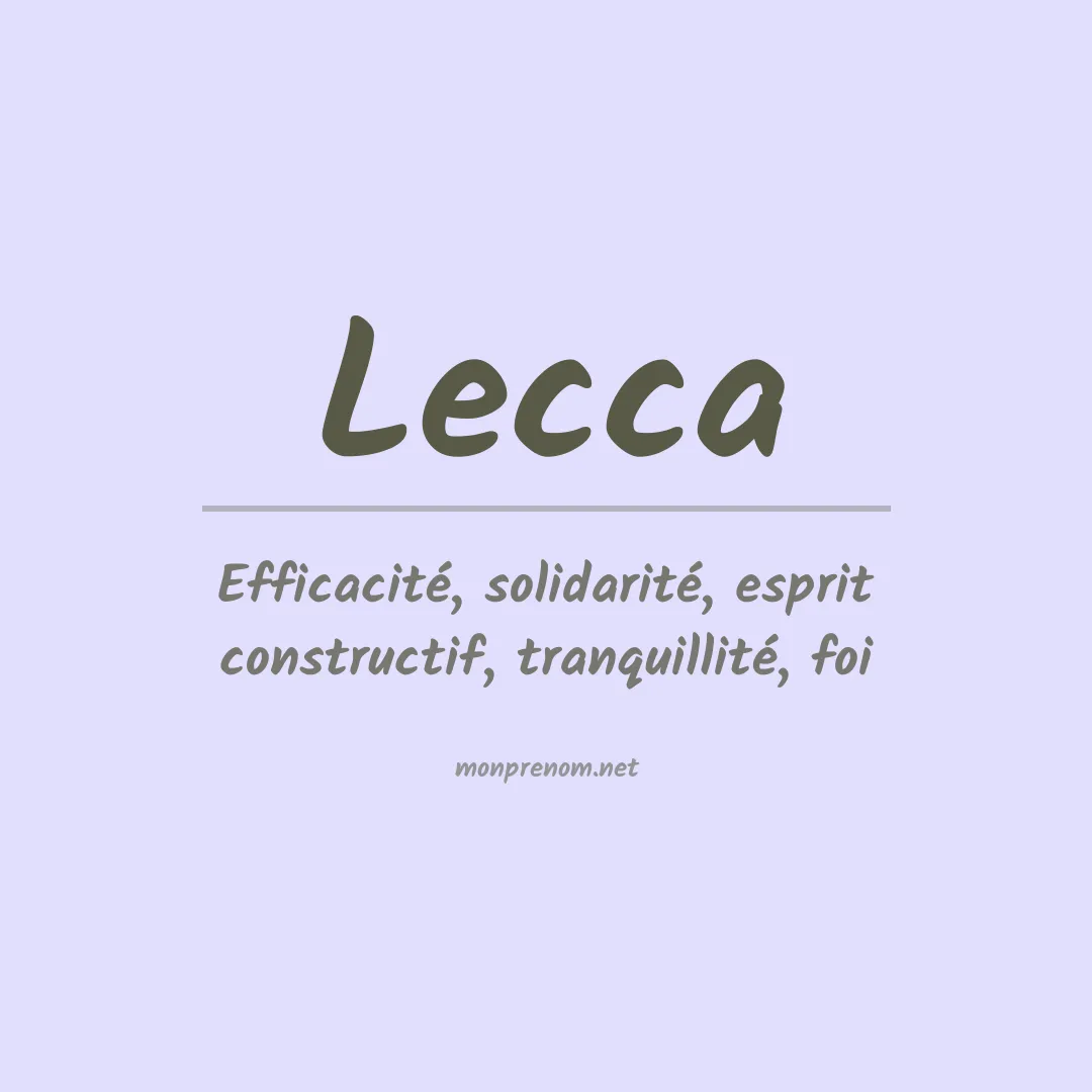 Signification du prénom Lecca