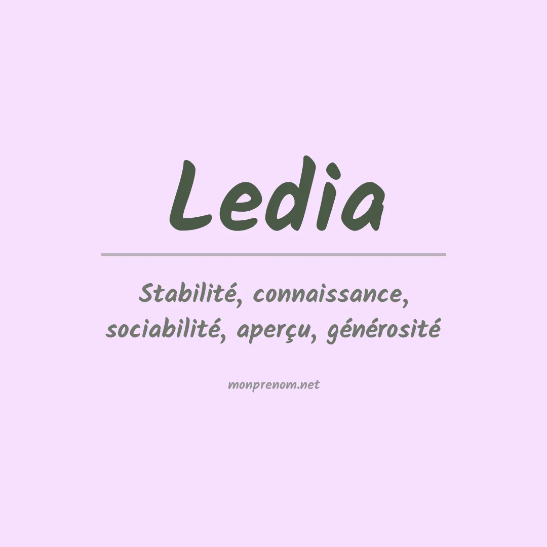 Signification du prénom Ledia