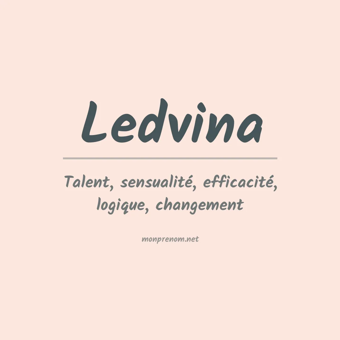 Signification du prénom Ledvina
