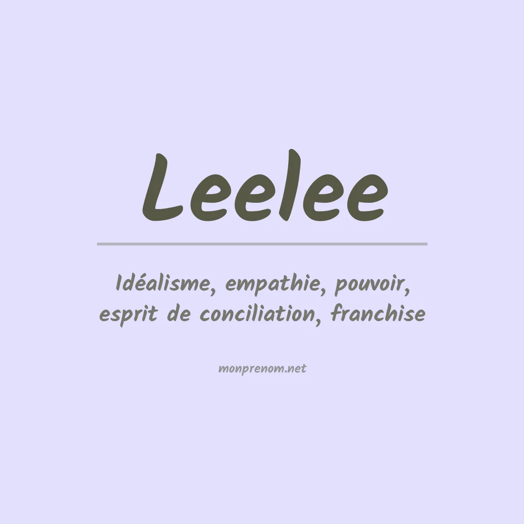 Signification du prénom Leelee