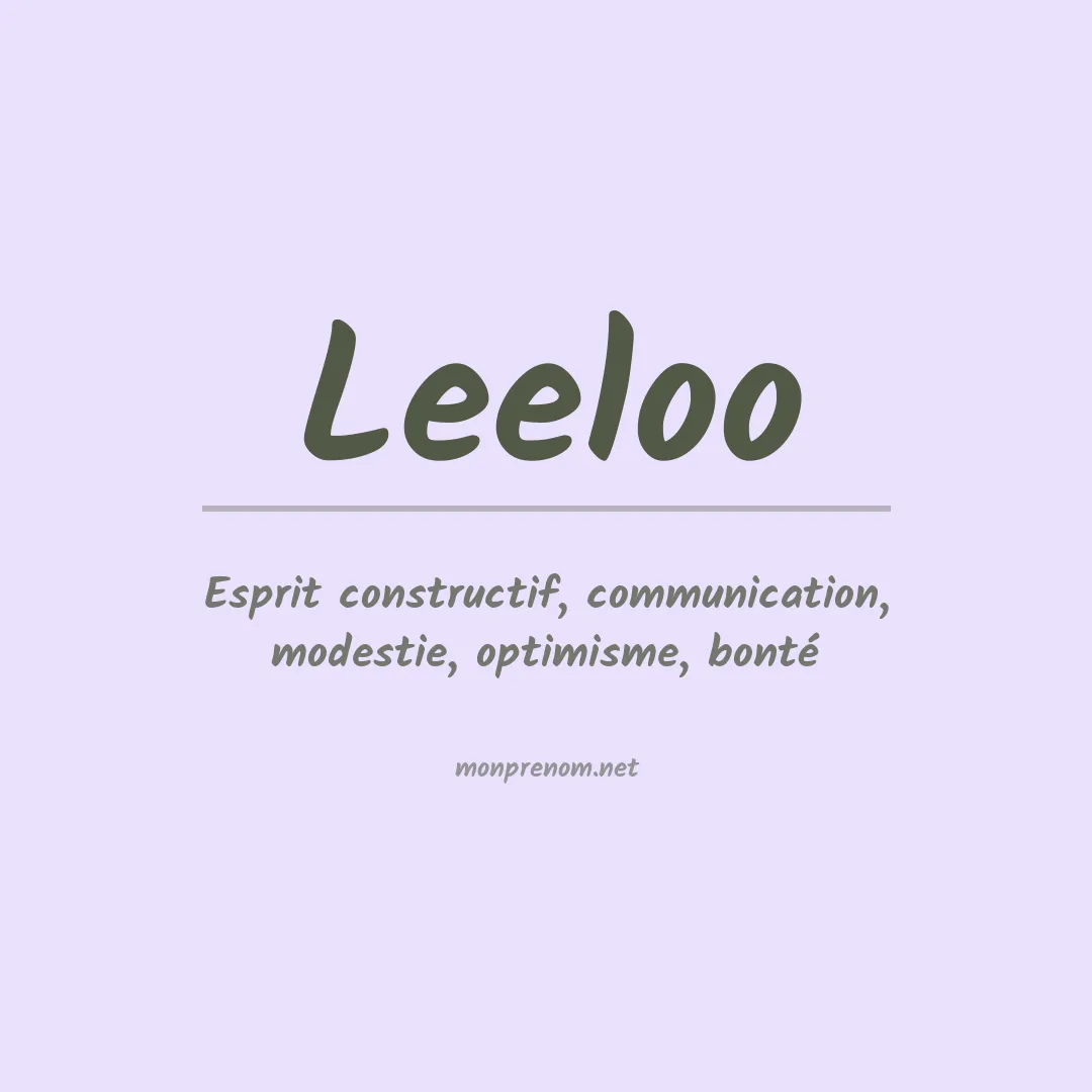 Signification du prénom Leeloo