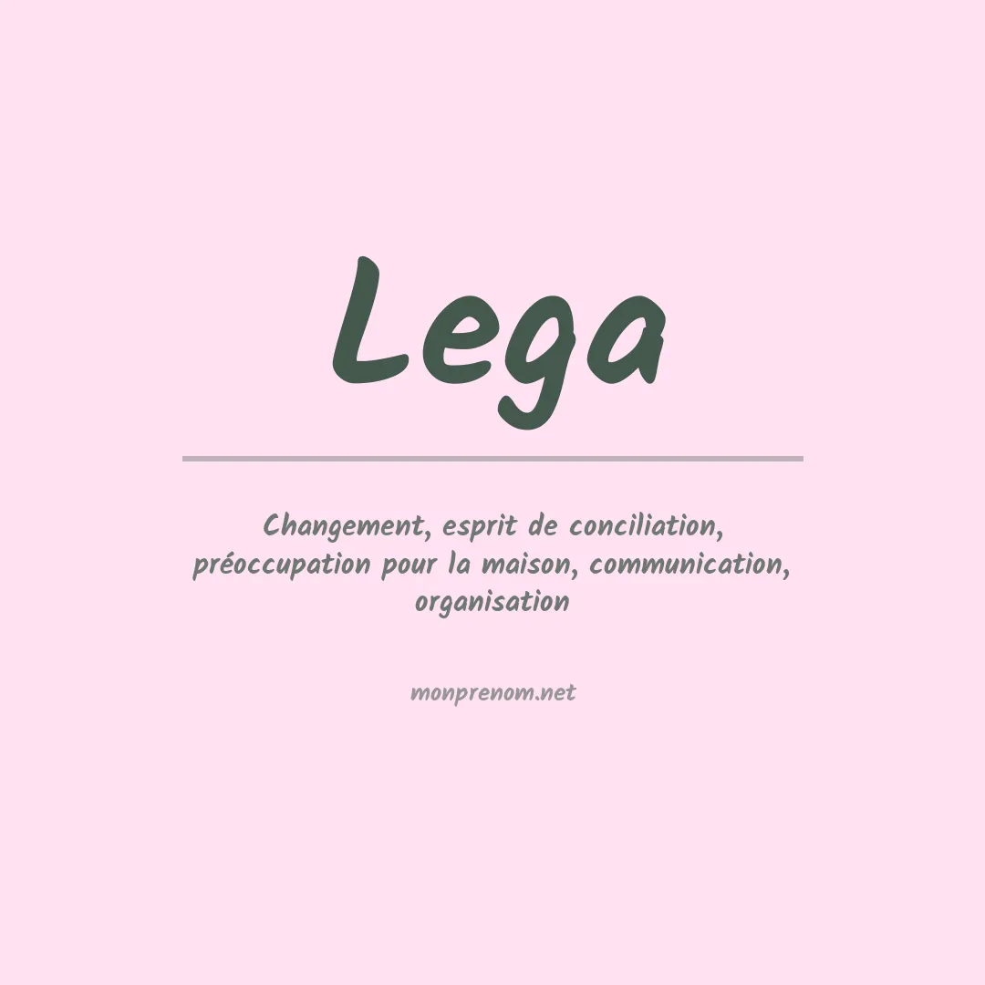 Signification du prénom Lega
