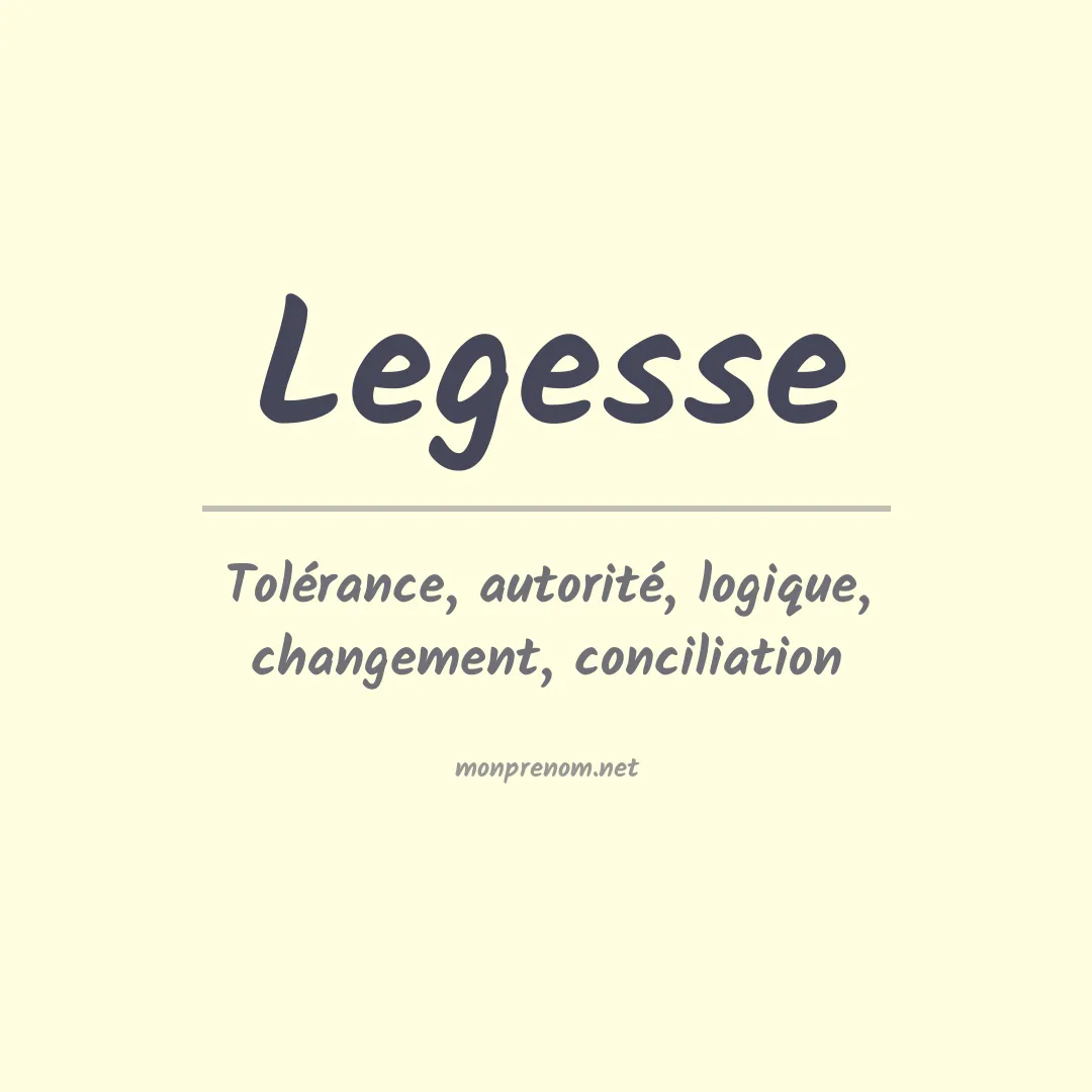 Signification du prénom Legesse