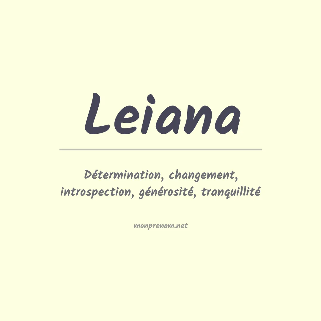 Signification du prénom Leiana
