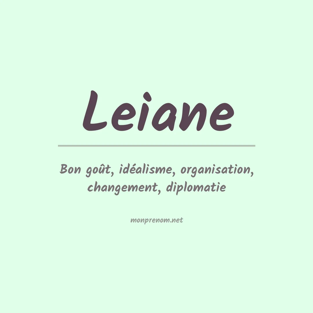 Signification du prénom Leiane