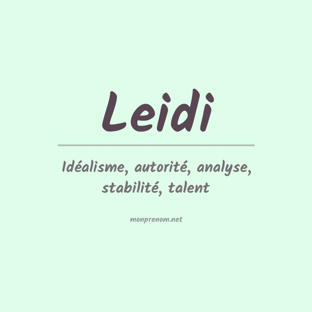 Signification du prénom Leidi