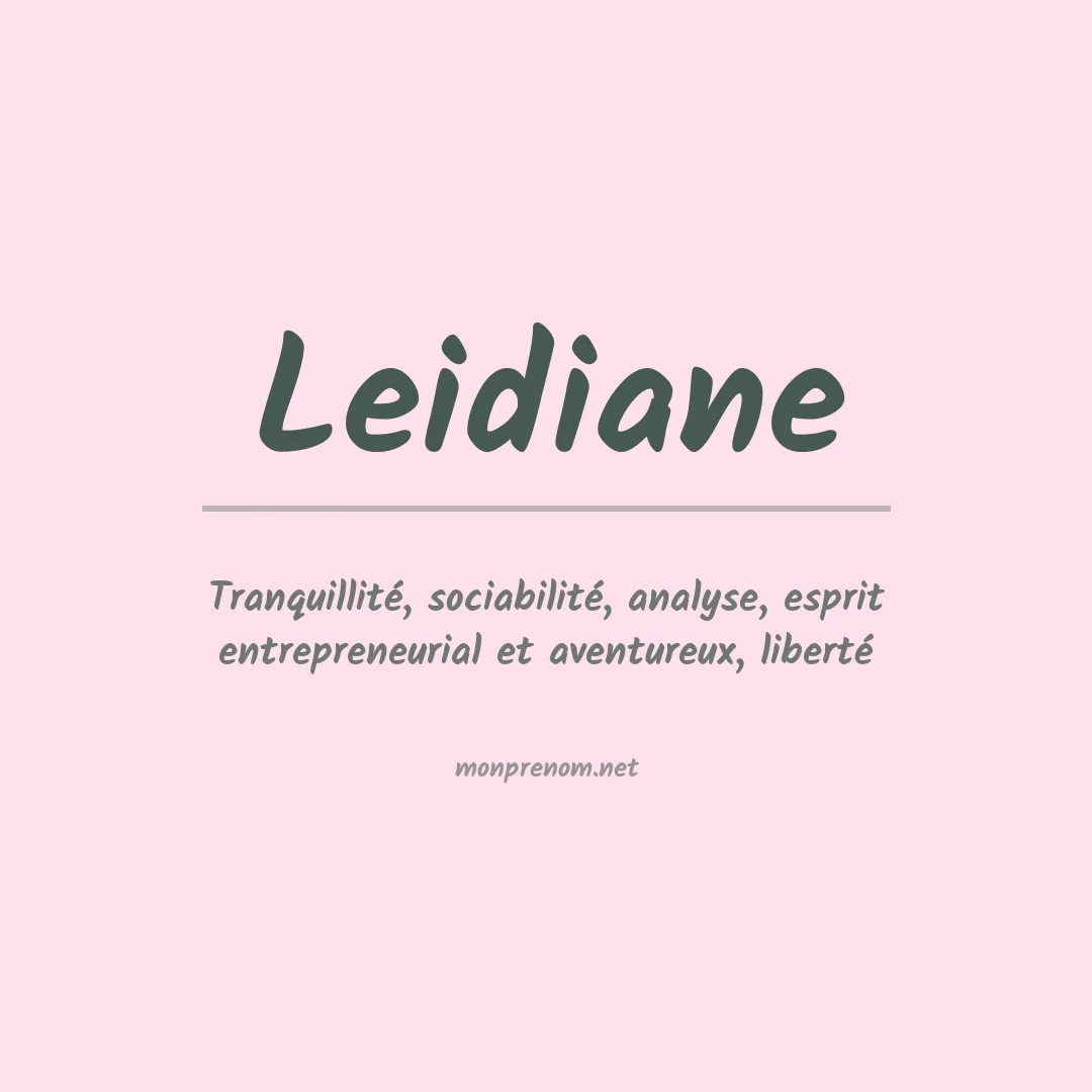 Signification du prénom Leidiane