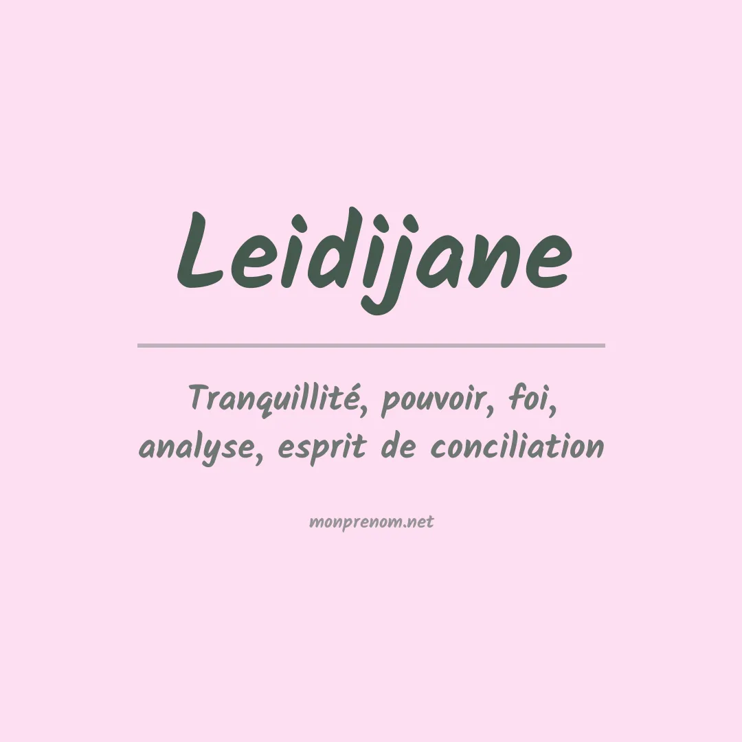 Signification du prénom Leidijane