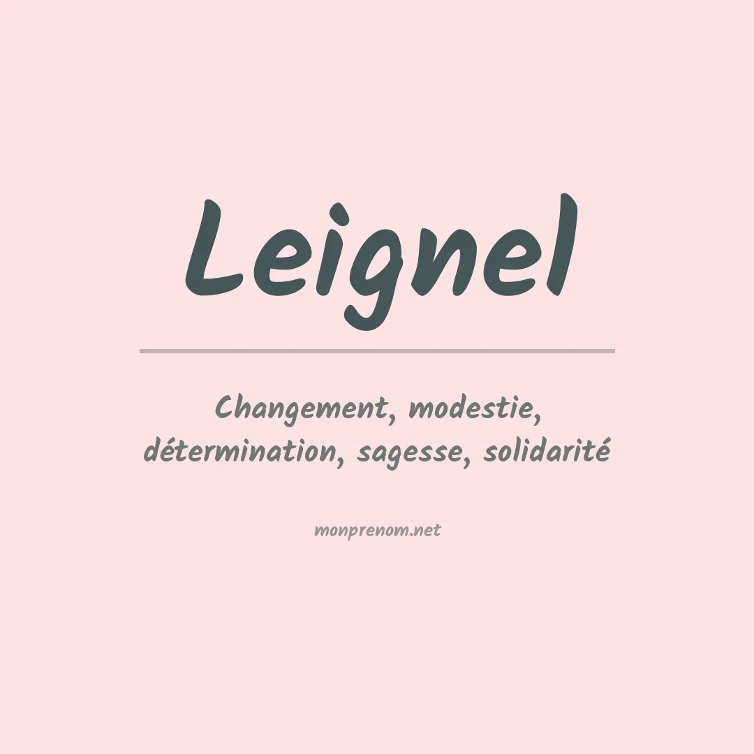 Signification du prénom Leignel