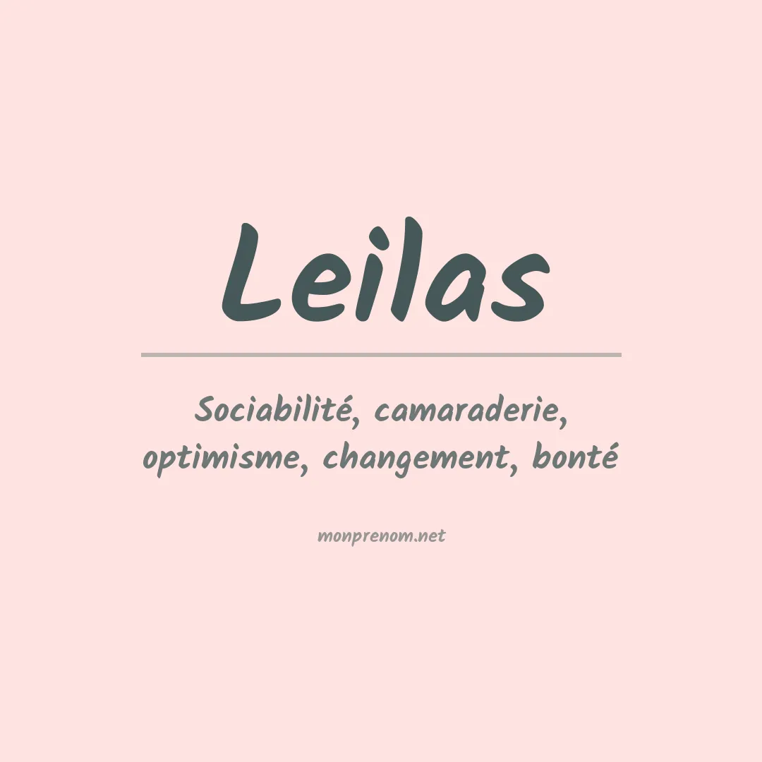 Signification du prénom Leilas