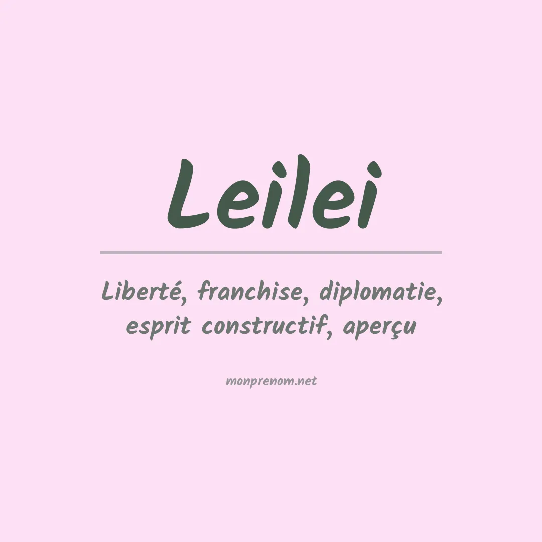 Signification du prénom Leilei