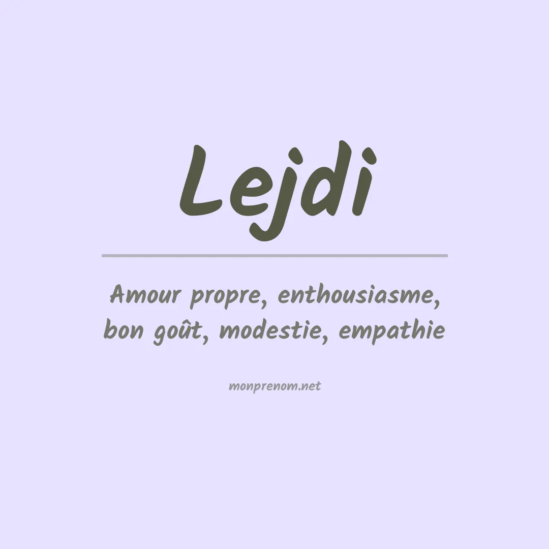 Signification du prénom Lejdi