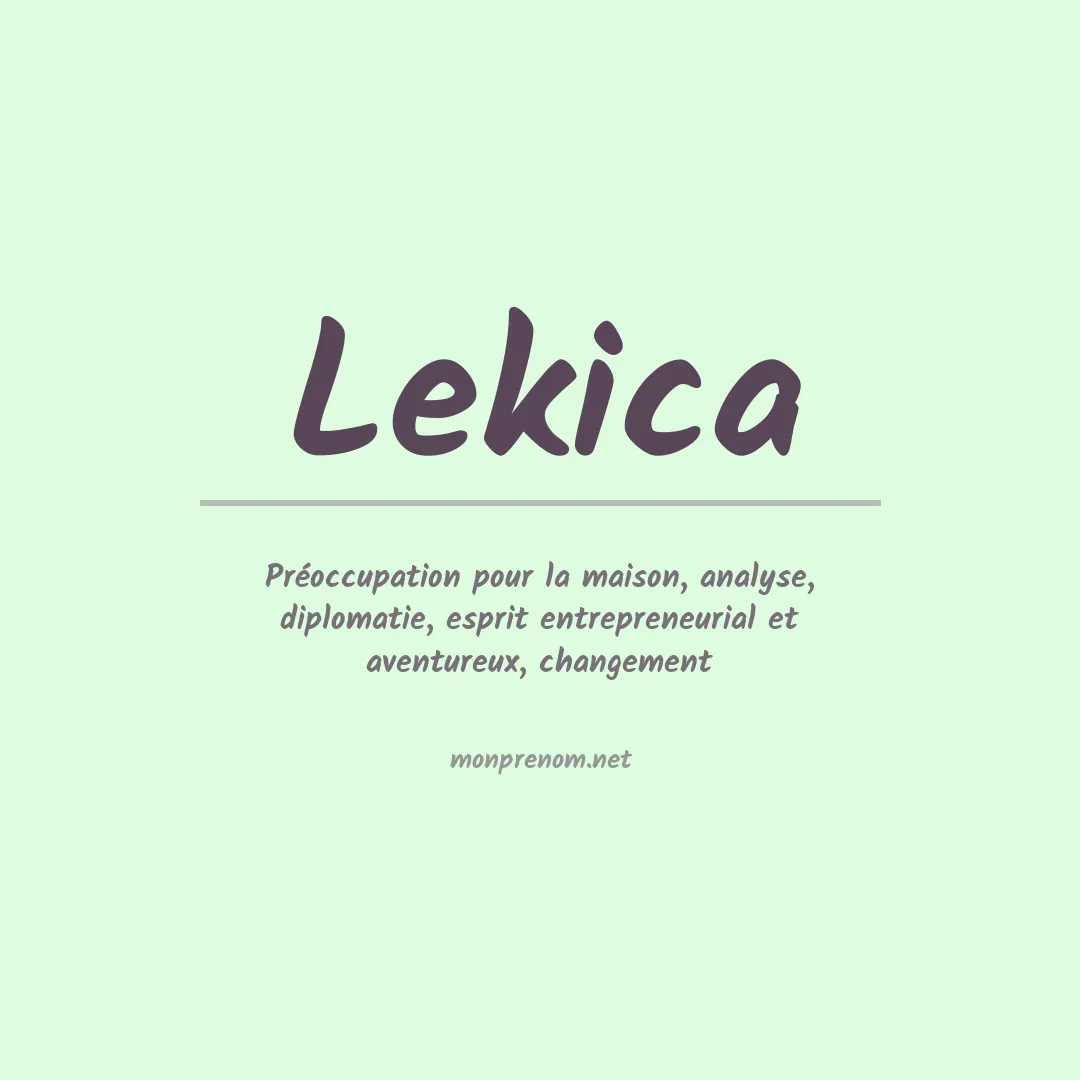 Signification du prénom Lekica