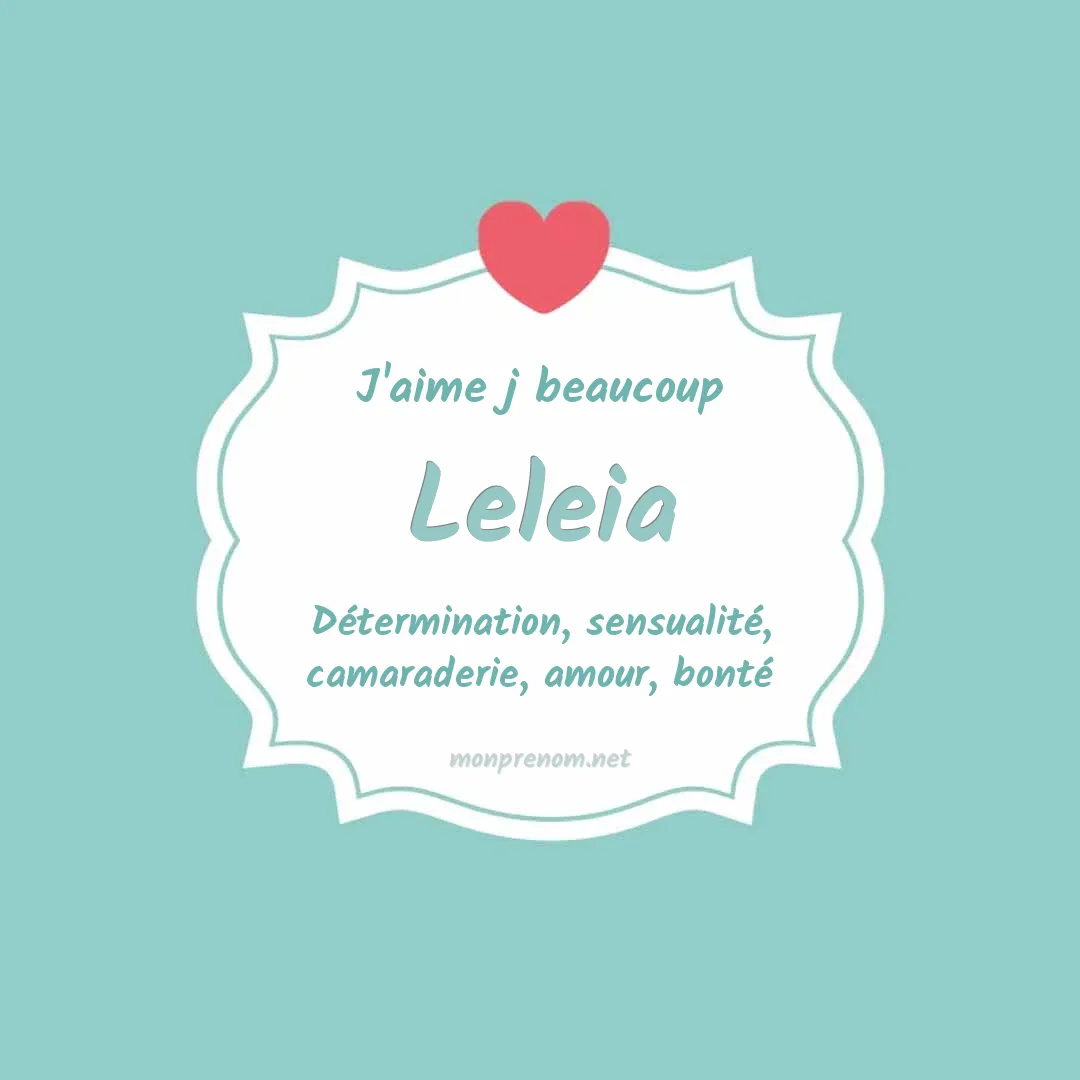 J'aime beaucoup Leleia