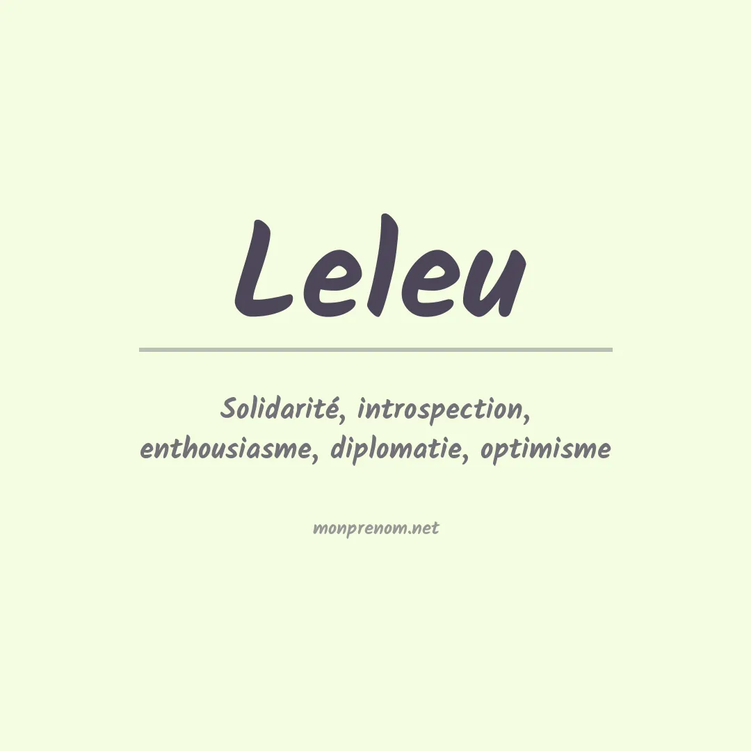 Signification du prénom Leleu