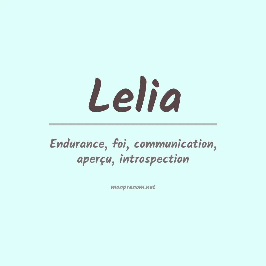 Signification du prénom Lelia