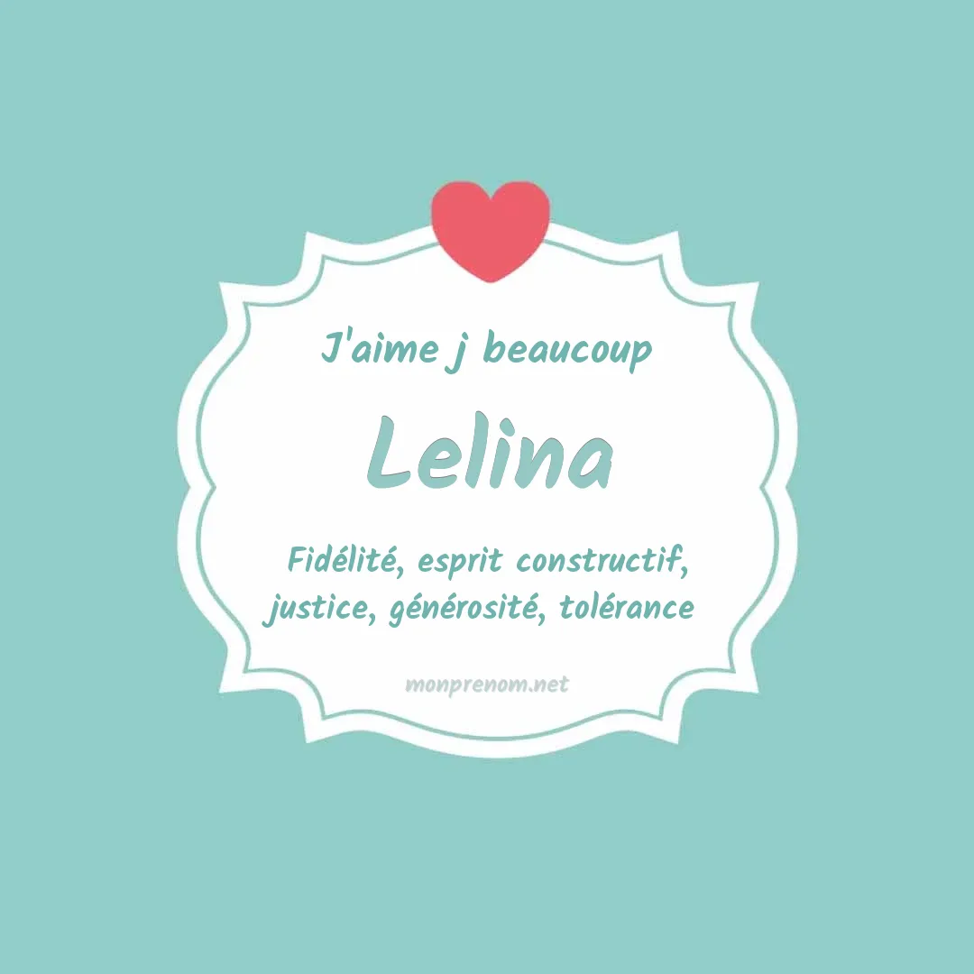 J'aime beaucoup Lelina