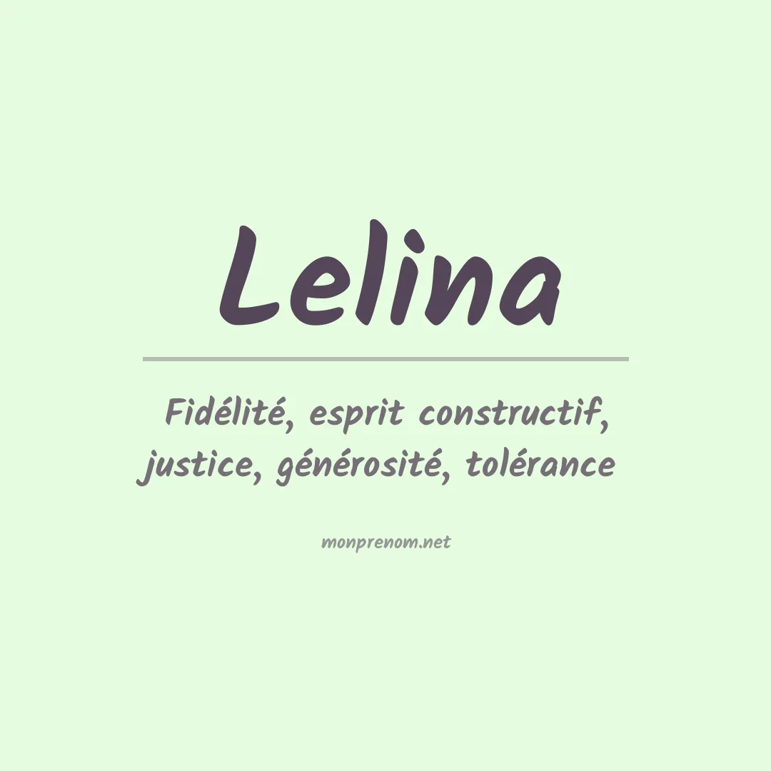 Signification du prénom Lelina