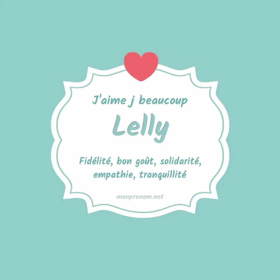 J'aime beaucoup Lelly